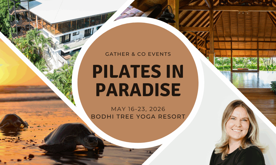 Gather & Co- Pilates in Paradise