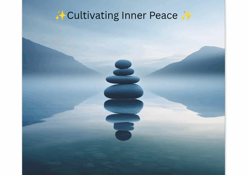Cultivating Inner Peace