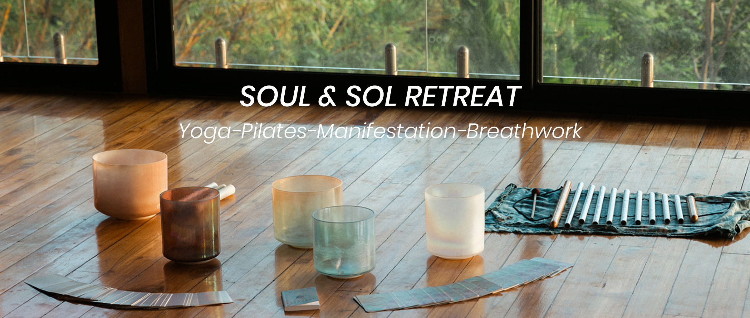 Soul & Sol Retreat- Yoga, Pilates, Breathwork