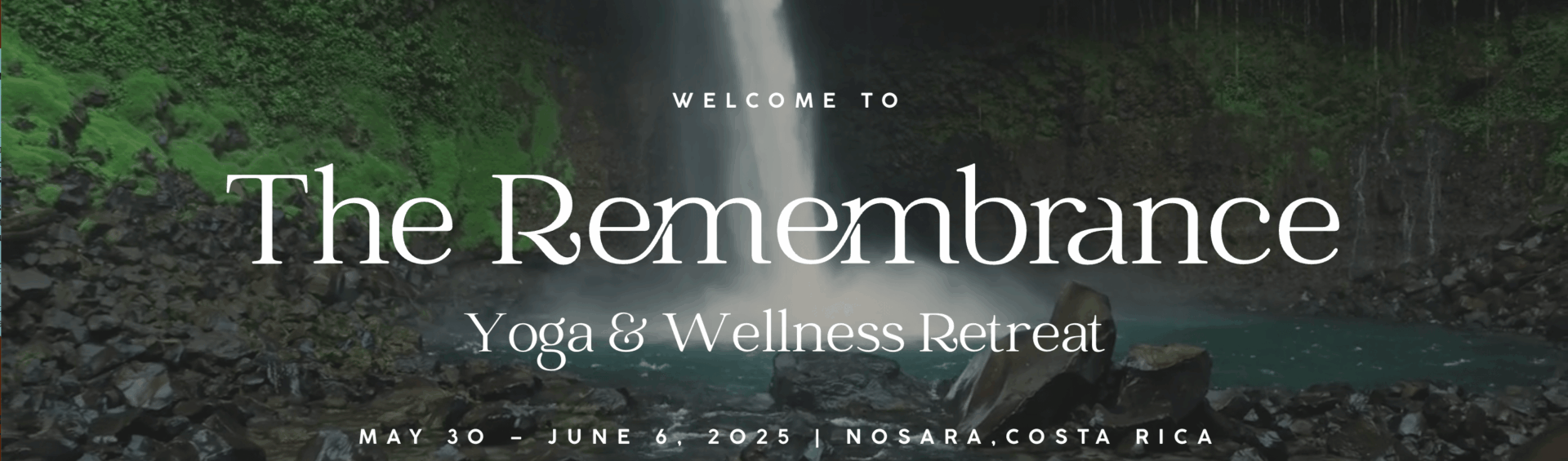 The Remembrance: Yoga & Wellness Retreat