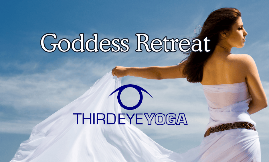 Third Eye Yoga’s Goddess Retreat